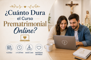 cuánto dura el curso prematrimonial online