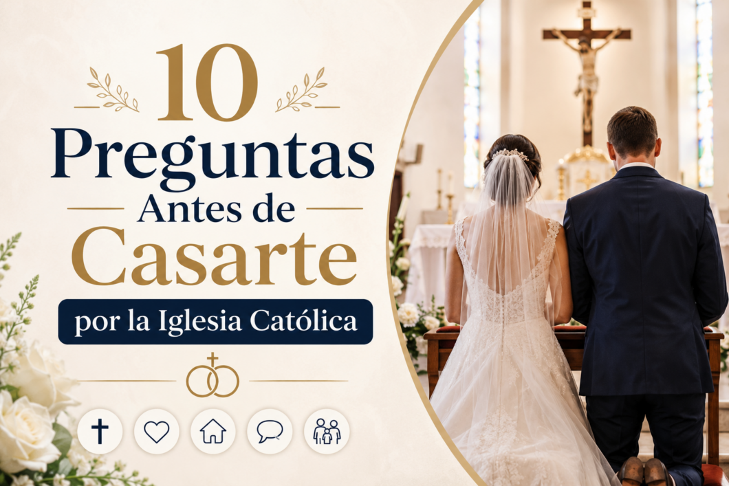 preguntas antes de casarse por la iglesia